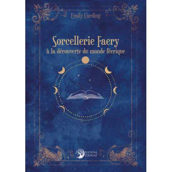 /Sorcellerie faery découverte du monde féérique de Herboristerie et Esotérisme à Libourne dans 🃏 Livres ésotériques, tarots, ...