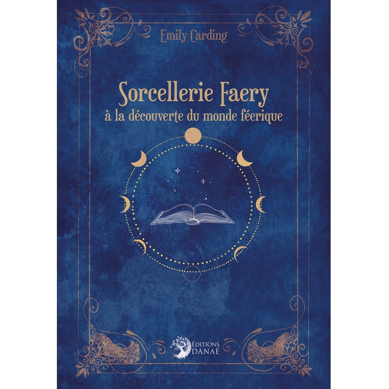 /Sorcellerie faery découverte du monde féérique de Herboristerie et Esotérisme à Libourne dans 🃏 Livres ésotériques, tarots, ...