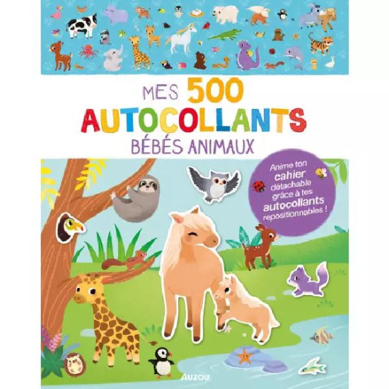 Bébés animaux - mes 500 autocollants de Jardinerie Bordeaux Libourne Gironde dans 📕Livre pour enfants