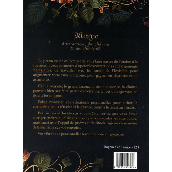 Magie d'attraction de charme et de charisme de Herboristerie et Esotérisme à Libourne dans 🃏 Livres ésotériques, tarots, oracles