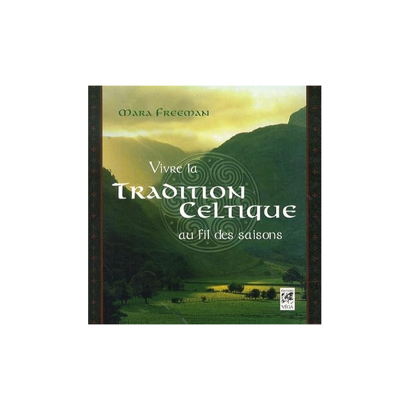 Vivre la tradition celtique de Herboristerie et Esotérisme à Libourne dans 🃏 Livres ésotériques, tarots, oracles