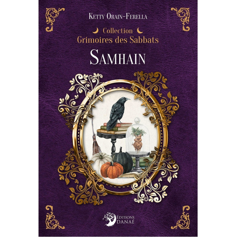 Samhain grimoires des sabbats de Herboristerie et Esotérisme à Libourne dans 🃏 Livres ésotériques, tarots, oracles