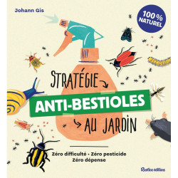 Strategie anti-bestioles au jardin de Jardinerie Bordeaux Libourne Gironde dans C022