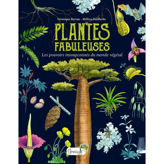 Plantes fabuleuses les pouvoirs du monde vegetal de Jardinerie Bordeaux Libourne Gironde dans C022