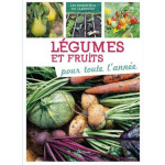 Legumes et fruits pour toute l'annee de Jardinerie Bordeaux Libourne Gironde dans C022