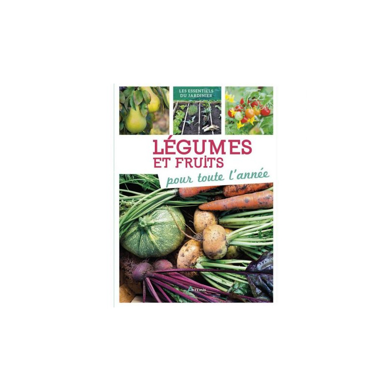 Legumes et fruits pour toute l'annee de Jardinerie Bordeaux Libourne Gironde dans C022