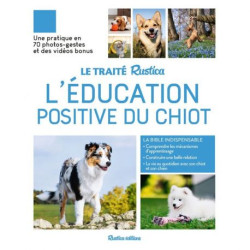 Le traite rustica l'education positive du chiot de Jardinerie Bordeaux Libourne Gironde dans C022