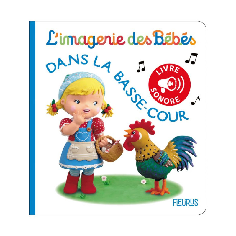 Dans la basse-cour - l'imagerie des bebes sonore de Jardinerie Bordeaux Libourne Gironde dans C022