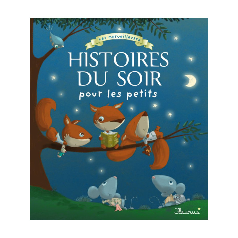 Merveilleuses histoires du soir pour les petits de Jardinerie Bordeaux Libourne Gironde dans C022