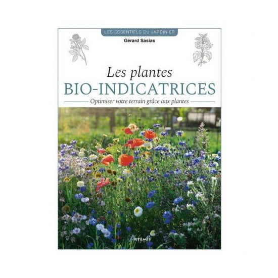 Les plantes bio-indicatrices de Jardinerie Bordeaux Libourne Gironde dans C022