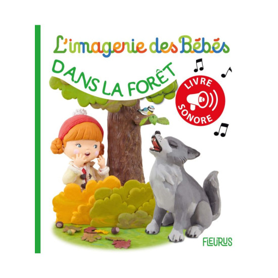 Dans la foret l'imagerie des bebes livre sonore de Jardinerie Bordeaux Libourne Gironde dans C022