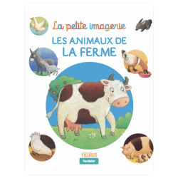Les animaux de la ferme - la petite imagerie de Jardinerie Bordeaux Libourne Gironde dans C022