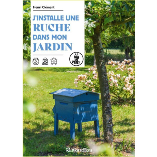 J installe une ruche dans mon jardin de Jardinerie Bordeaux Libourne Gironde dans C022