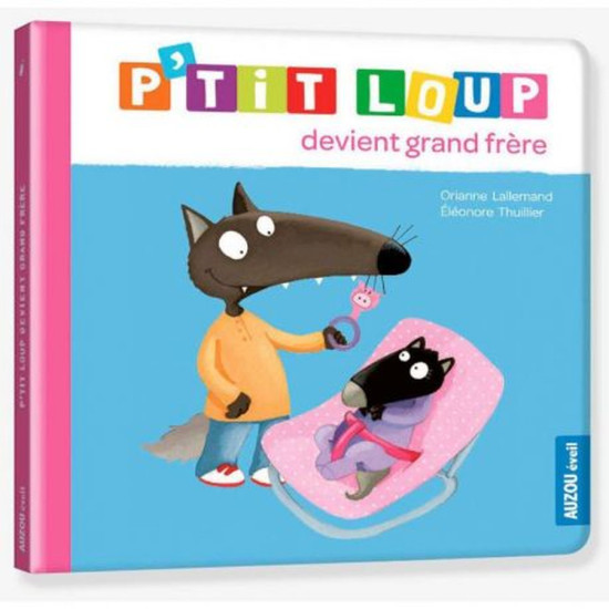 Livre p'tit loup devient grand frere de Jardinerie Bordeaux Libourne Gironde dans C023