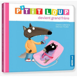 Livre p'tit loup devient grand frere de Jardinerie Bordeaux Libourne Gironde dans C023