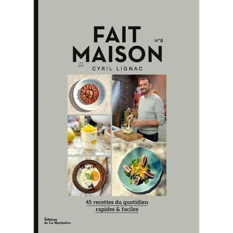 Livre fait maison n°8 par cyril lignac de Jardinerie Bordeaux Libourne Gironde dans C023