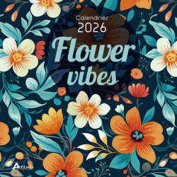 Calendrier flower vibes 2026 de Jardinerie Bordeaux Libourne Gironde dans C023