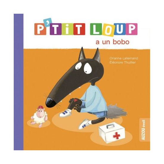 Livre p'tit loup a un bobo de Jardinerie Bordeaux Libourne Gironde dans C022