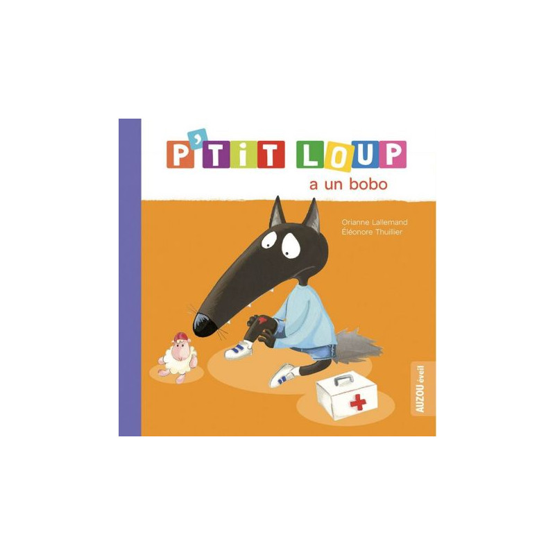 Livre p'tit loup a un bobo de Jardinerie Bordeaux Libourne Gironde dans C022