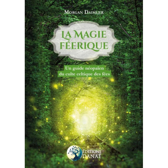 Magie féerique : oracles et livres ésotériques pour éveiller votre intuition de Herboristerie et Esotérisme à Libourne dans D040