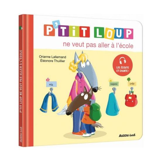 P'tit loup ne veut pas aller à l'école - livre enfant drôle et éducatif de Jardinerie Bordeaux Libourne Gironde dans C022