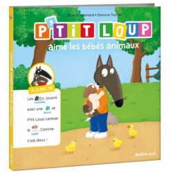 P'tit loup aime les bébés animaux - livre enfant interactif et éducatif de Jardinerie Bordeaux Libourne Gironde dans C022