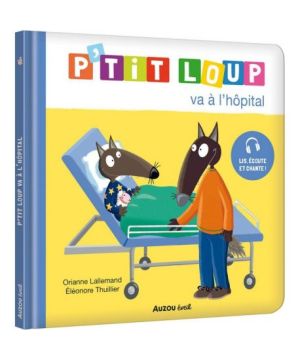 P'tit loup va à l'hôpital - livre enfant éducatif et ludique de Jardinerie Bordeaux Libourne Gironde dans C022