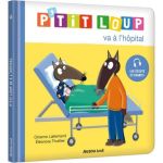 P'tit loup va à l'hôpital - livre enfant éducatif et ludique de Jardinerie Bordeaux Libourne Gironde dans C022