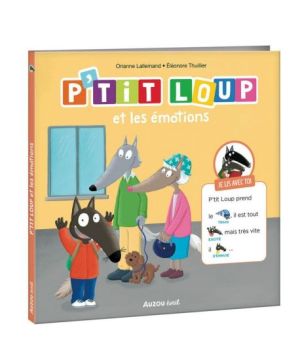 P'tit loup et les émotions : livre enfant pour comprendre et exprimer ses sentiments de Jardinerie Bordeaux Libourne Gironde ...