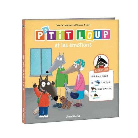 P'tit loup et les émotions : livre enfant pour comprendre et exprimer ses sentiments de Jardinerie Bordeaux Libourne Gironde ...