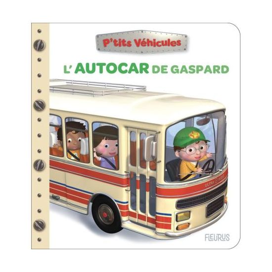 L'autocar de gaspard - livre enfant amusant et éducatif pour les petits aventuriers de Jardinerie Bordeaux Libourne Gironde d...