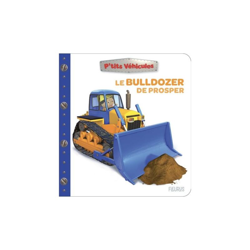 Le bulldozer de prosper pour enfants - livre d'aventures et d'apprentissage de Jardinerie Bordeaux Libourne Gironde dans C022
