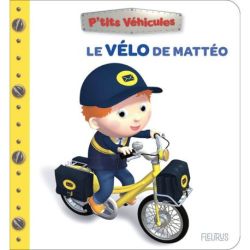 Le Vélo De Matteo - Livre Enfant Aventure Éducatif Pour Développer L'Imagination de Jardinerie Bordeaux Libourne Gironde dans...