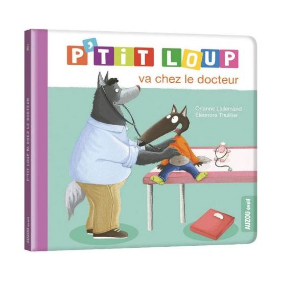 P'tit loup va chez le docteur - livre enfant éducatif et amusant de Jardinerie Bordeaux Libourne Gironde dans C022