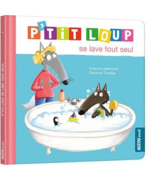 P'tit loup apprend à se laver tout seul - livre enfant éducatif et amusant de Jardinerie Bordeaux Libourne Gironde dans C022
