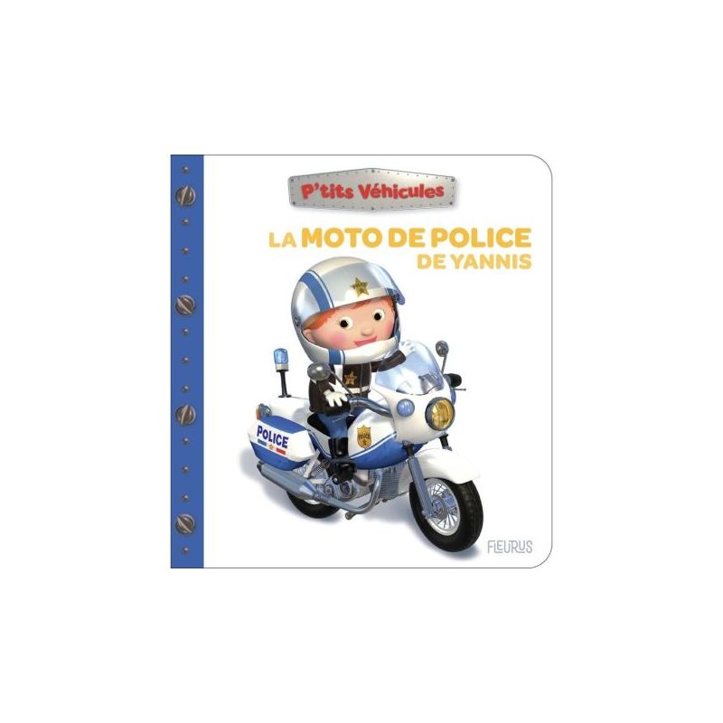 La moto de police de yannis - livre enfant aventure et apprentissage de Jardinerie Bordeaux Libourne Gironde dans C022