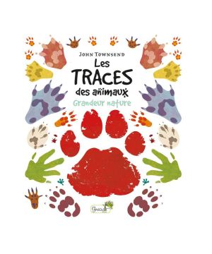 LES TRACES DES ANIMAUX GRANDEUR NATURE de Jardinerie Bordeaux Libourne Gironde dans C022
