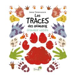 LES TRACES DES ANIMAUX GRANDEUR NATURE de Jardinerie Bordeaux Libourne Gironde dans C022