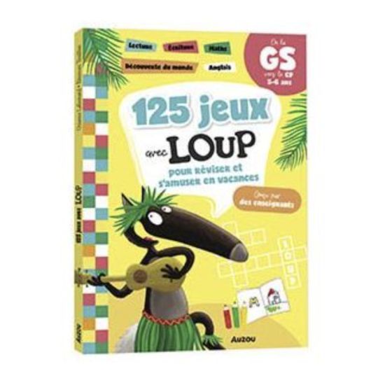 125 JEUX AVEC LOUP - DE LA GS VERS LE CP 5-6 ANS de Jardinerie Bordeaux Libourne Gironde dans C022