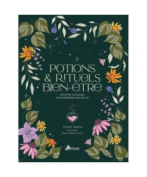 POTIONS ET RITUELS BIEN-ETRE de Jardinerie Bordeaux Libourne Gironde dans C022