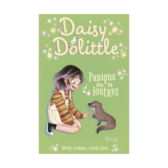 PANIQUE CHEZ LES LOUTRES DAISY DOLITTLE de Jardinerie Bordeaux Libourne Gironde dans C022