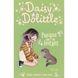 PANIQUE CHEZ LES LOUTRES DAISY DOLITTLE de Jardinerie Bordeaux Libourne Gironde dans C022
