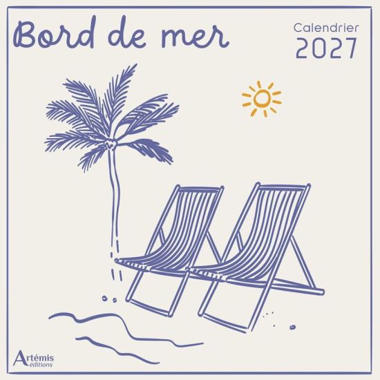 CALENDRIER BORD DE MER 2027 de Jardinerie Bordeaux Libourne Gironde dans C022