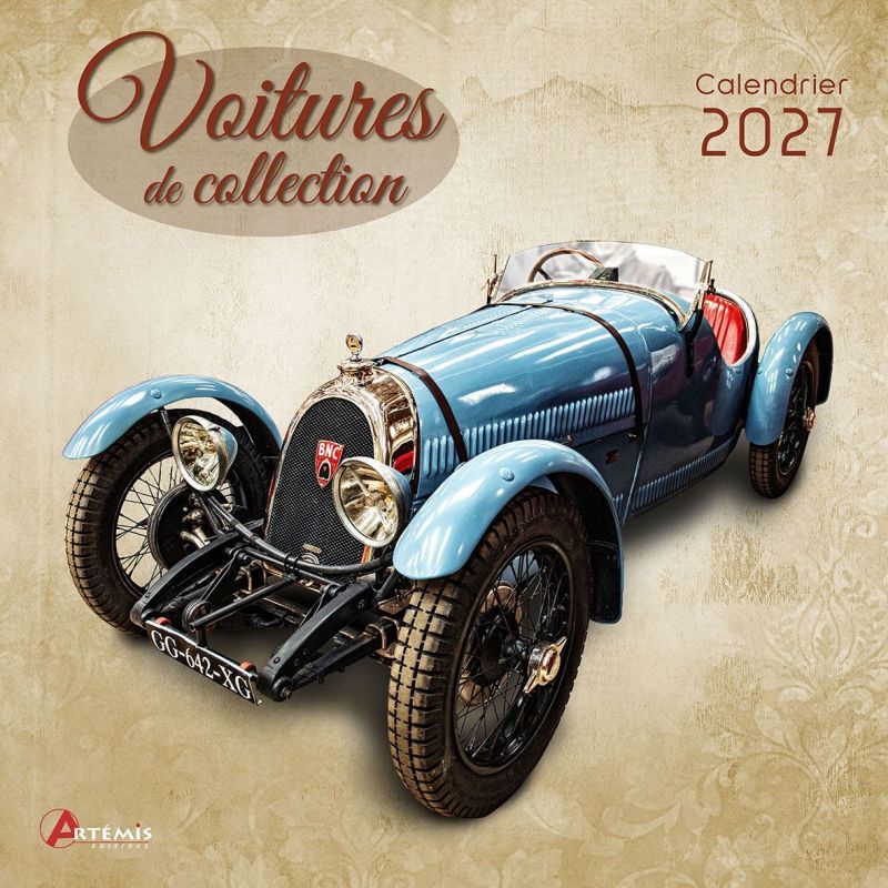 CALENDRIER VOITURES DE COLLECTION 2027 de Jardinerie Bordeaux Libourne Gironde dans C022