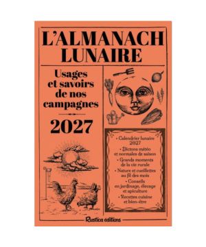 ALMANACH LUNAIRE DES USAGES ET SAVOIRS DE NOS CA de Jardinerie Bordeaux Libourne Gironde dans C022