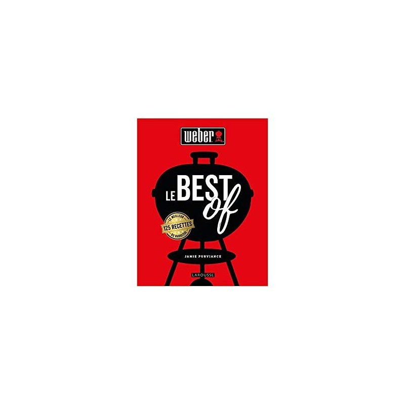 Livre de recettes le best of weber de Weber- BBQ à charbon, à gaz et électriques dans Accessoires pour barbecue