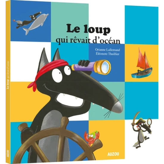Le loup qui rêvait d'ocean de Jardinerie Bordeaux Libourne Gironde dans 📕Livre pour enfants