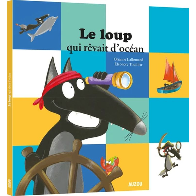 Le loup qui rêvait d'ocean de Jardinerie Bordeaux Libourne Gironde dans 📕Livre pour enfants