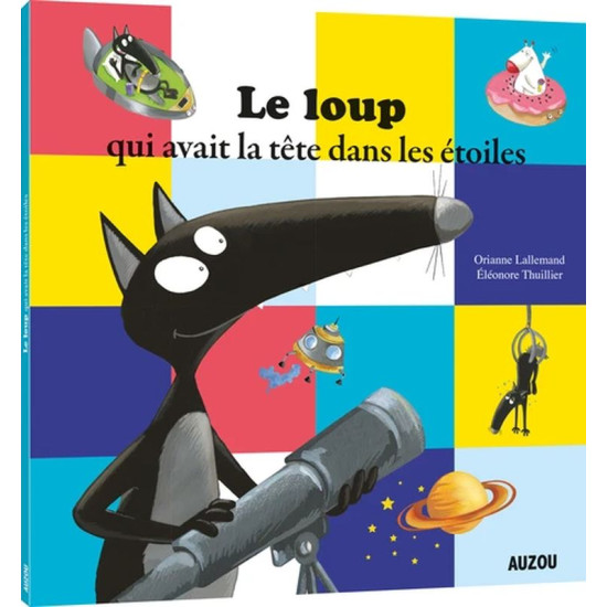 Le loup qui avait la tete dans les etoiles de Jardinerie Bordeaux Libourne Gironde dans 📕Livre pour enfants