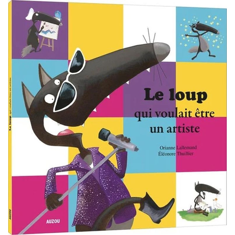 Le loup qui voulait etre un artiste de Jardinerie Bordeaux Libourne Gironde dans 📕Livre pour enfants